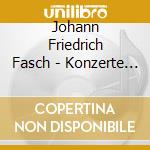 Johann Friedrich Fasch - Konzerte / Orchestersuite G cd