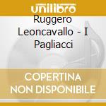 Ruggero Leoncavallo - I Pagliacci cd
