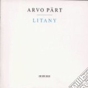 Arvo Part - Litany cd musicale di PART ARVO