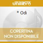 * Odi cd