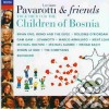 Pavarotti & Friends: Together For The Children Of Bosnia / Various cd