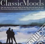 Classic Moods: Over Two Hours Of Music To Free The Mind And Touch The Soul / Various (2 Cd) cd