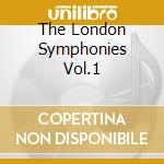 The London Symphonies Vol.1 cd musicale di HAYDN
