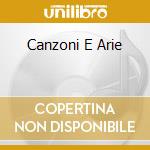 Canzoni E Arie cd musicale di TEBALDI