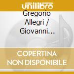 Gregorio Allegri / Giovanni Pierluigi Da Palestrina - Miserere, Stabat Mater cd musicale di WILLCOCKS
