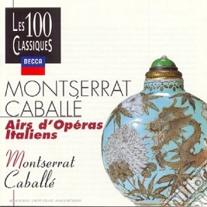Montserrat Caballe': Airs D'Operas Italiens cd musicale di Caballe, Montserrat