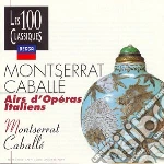 Montserrat Caballe': Airs D'Operas Italiens cd
