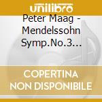 Peter Maag - Mendelssohn Symp.No.3 Scottish cd