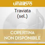 Traviata (sel.) cd musicale di TEBALDI