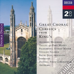 King's College - Great Choral Classics From King's College (2 Cd) cd musicale di College King's