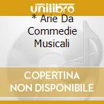 * Arie Da Commedie Musicali cd musicale di BONYNGE/NYPO