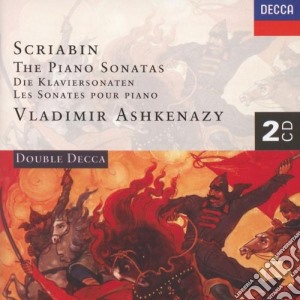 Alexander Scriabin - The Piano Sonatas (2 Cd) cd musicale di ASHKENAZY
