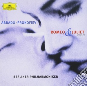 Sergei Prokofiev - Romeo And Juliet cd musicale di Claudio Abbado