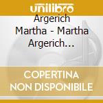 Argerich Martha - Martha Argerich Collection cd musicale di ARGERICH