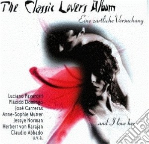 Classic Lovers Album: Pavarotti, Domingo, Carreras, Mutter, Norman.. / Various cd musicale di ARTISTI VARI