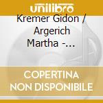 Kremer Gidon / Argerich Martha - Beethoven: Works Violin & Pian cd musicale di Kremer Gidon / Argerich Martha