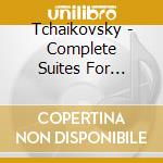 Tchaikovsky - Complete Suites For Orchestra (2 Cd) cd musicale di DORATI