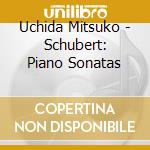 Uchida Mitsuko - Schubert: Piano Sonatas cd