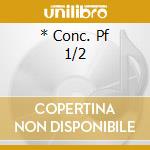 * Conc. Pf 1/2 cd
