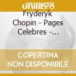 Fryderyk Chopin - Pages Celebres - Impromptu 4 - N cd