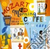 Mozart For Morning Coffee cd