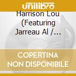 Harrison Lou (Featuring Jarreau Al / California Symphony / Jekowsky Barry) - A Portrait cd