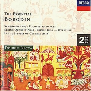 Alexander Borodin - The Essential Borodin (2 Cd) cd musicale di Artisti Vari