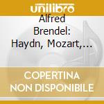 Alfred Brendel: Haydn, Mozart, Schubert, Schumann