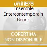 Ensemble Intercontemporain - Berio: Sequenzas cd