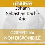 Johann Sebastian Bach - Arie cd musicale di Johann Sebastian Bach