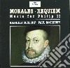 Cristobal De Morales - Requiem / Music For Philip II cd