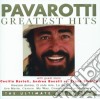 Luciano Pavarotti: Greatest Hits (2 Cd) cd musicale di Luciano Pavarotti