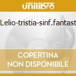 Lelio-tristia-sinf.fantast cd