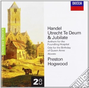 Georg Friedrich Handel - Utrecht Te Deum (2 Cd) cd musicale di HOGWOOD