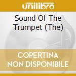 Sound Of The Trumpet (The) cd