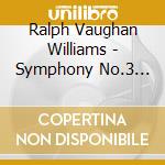 Ralph Vaughan Williams - Symphony No.3 Pastoral & Symphony No.5 cd