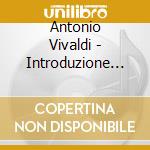 Antonio Vivaldi - Introduzione Al Dixit Rv 635 cd