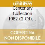 Centenary Collection 1982 (2 Cd) / Various cd