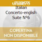 Italian Concerto-english Suite N°6 cd