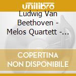 Ludwig Van Beethoven - Melos Quartett - String Quartet Op. 59 & 74 cd musicale di Beethoven