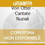 Von Otter - Cantate Nuziali cd