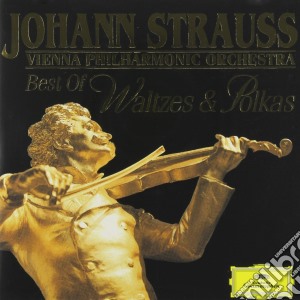 Johann Strauss - Best Of Waltzes & Polka (2 Cd) cd musicale di Artisti Vari