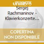 Sergej Rachmaninov - Klavierkonzerte Nos.1-3 cd musicale di Sergej Rachmaninov