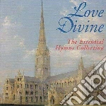 Love Divine: The Essential Hymns Collection cd