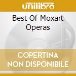 Best Of Moxart Operas cd