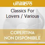 Classics For Lovers / Various cd