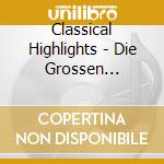 Classical Highlights - Die Grossen Dirigenten (3 Cd) cd