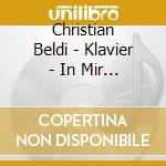 Christian Beldi - Klavier - In Mir Klingt Ein Lied cd