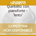 Quintetto con pianoforte - 