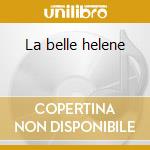 La belle helene cd